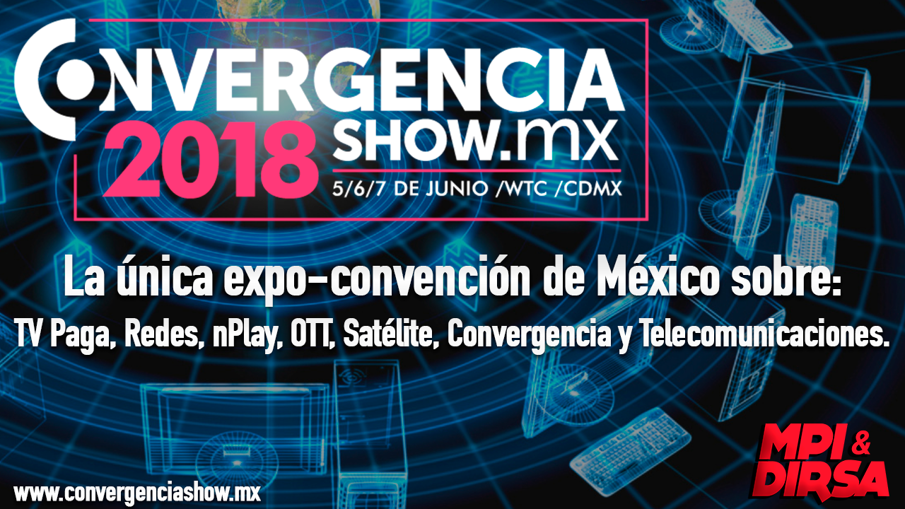 ConvergenciaShow.Mx 2018
