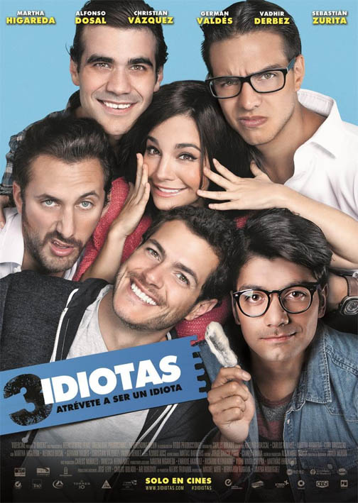 "3 idiotas", con Martha Higareda