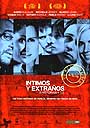'Intimos y extraños'